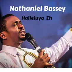 Halleluya Eh (Live) - Single by Nathaniel Bassey album reviews, ratings, credits