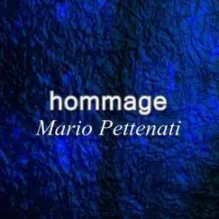 Hommage - Single by Mario Pettenati album reviews, ratings, credits