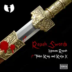Razah Swords - Single (feat. Timbo King & Kaiju X) - Single by Heaven Razah album reviews, ratings, credits