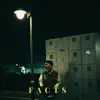 Facts - Single album lyrics, reviews, download