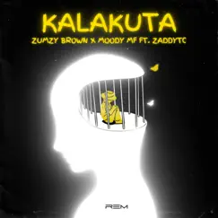 KALAKUTA (feat. Zaddytc) Song Lyrics