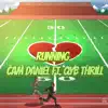 Running - Single (feat. QYB Thrill) - Single album lyrics, reviews, download