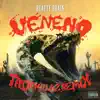 Veneno - Single album lyrics, reviews, download