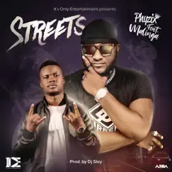 Streets (feat. Malinga) - Single by Phyzix album reviews, ratings, credits