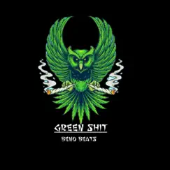 Green Shit (Instrumental) Song Lyrics