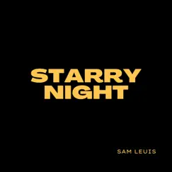 Starry Night - Single by Sam Leuis album reviews, ratings, credits