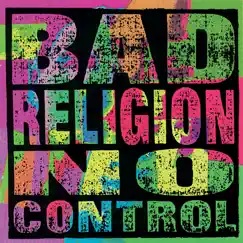 No Control by Bad Religion album reviews, ratings, credits