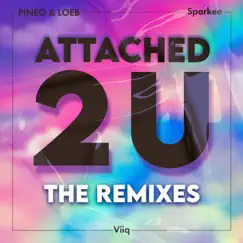 Attached 2 U (feat. Viiq) [Stund Remix] Song Lyrics
