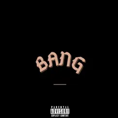 Bang (feat. Lil Yax) - Single by Triggzx album reviews, ratings, credits