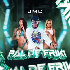 Pal de Friki - Single by JMC album reviews, ratings, credits