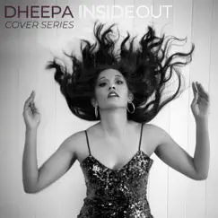 Inside Out - Single by Dheepa album reviews, ratings, credits