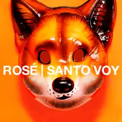 Santo Voy - Single by Kromo Gucci Rosé album reviews, ratings, credits