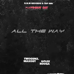 All the Way - Single by VedoOnTheBeat album reviews, ratings, credits