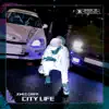 City life - Single album lyrics, reviews, download