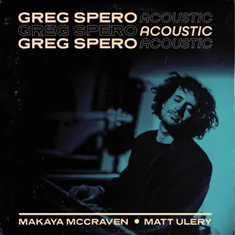 Acoustic (feat. Makaya McCraven & Matt Ulery) (feat. Makaya McCraven & Matt Ulery) by Greg Spero album download