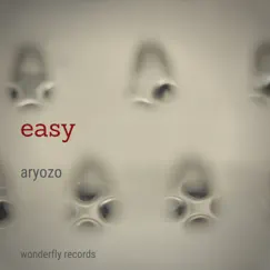 Easy - Single by Aryozo album reviews, ratings, credits