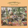 Menagerie - Single album lyrics, reviews, download
