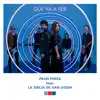 Que Va a Ser (feat. La Oreja de Van Gogh) - Single album lyrics, reviews, download