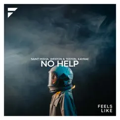 No Help - Single by Saint Misha, Weston & Teston & Kayrae album reviews, ratings, credits