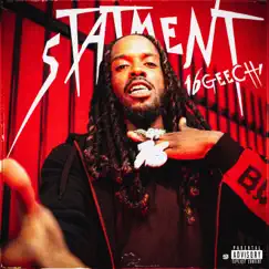 Statement - Single by 16GEECHI album reviews, ratings, credits