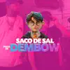 Pista de Dembow - Saco de Sal - Single album lyrics, reviews, download