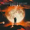 You & I - Single album lyrics, reviews, download