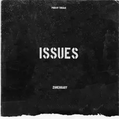 Issues - Single by Zone8Baby album reviews, ratings, credits
