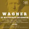 Die Meistersinger von Nürnberg, WWV 96, IRW 32, Act II: "Geliebter, spare den Zorn!" (Eva, Magdalene, Walther, Nachtwächter, Sachs) song lyrics