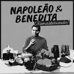Napoleão e Benedita (Remasterizado) Song Lyrics