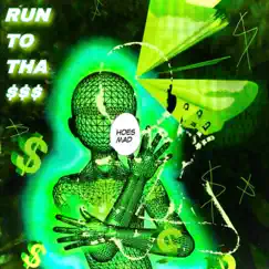 Run To the Money ! Song Lyrics