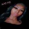 Mad Foe - Single album lyrics, reviews, download