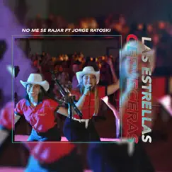 No me se rajar (feat. Jorge Ratoski) - Single by Las Estrellas Cerveceras album reviews, ratings, credits