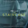 The Staircase (Soundtrack from the HBO® Max Limited Original Series) album lyrics, reviews, download