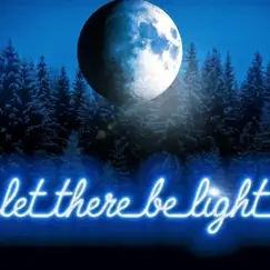Let There Be Light Song Lyrics