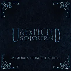 Memories from the North - EP by An Unexpected Sojourn album reviews, ratings, credits