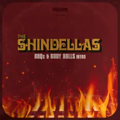 BBQs & Body Rolls Intro - Single by The Shindellas album reviews, ratings, credits