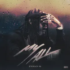 My All - Single by Polo G album reviews, ratings, credits