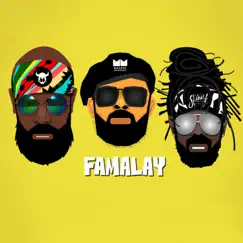 Famalay - Single by Skinny Fabulous, Machel Montano & Bunji Garlin album reviews, ratings, credits
