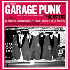 Garage Punk from Bern Switzerland 1986-2006, Pt. 2 (Live) by The Monsters album reviews, ratings, credits