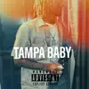 Tampa Baby album lyrics, reviews, download
