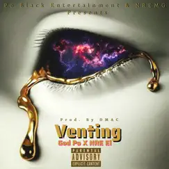 Venting (feat. NRE El) - Single by God Po album reviews, ratings, credits