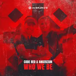 Who We Be (Extended Mix) Song Lyrics