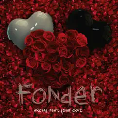 Fonder (feat. Lovey Cruz) Song Lyrics