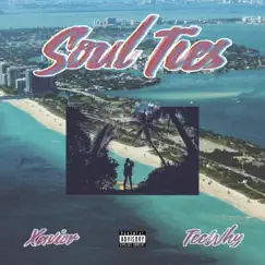 Soul Ties - Single by Xavior & TeeWhy album reviews, ratings, credits