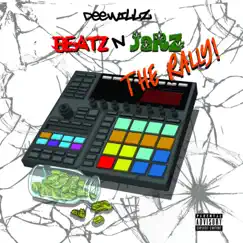 Beatz and Jarz the Rally by Deewillz album reviews, ratings, credits