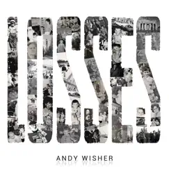 Losses - Single by Andy Wisher album reviews, ratings, credits