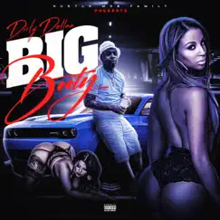 Big Booty - Single by Dirty Dollaa album reviews, ratings, credits
