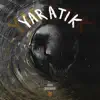 Yaratık - Single album lyrics, reviews, download