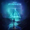 Pyramids (Original) - Single album lyrics, reviews, download