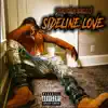 Sideline Love - Single album lyrics, reviews, download